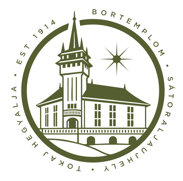 Bortemplom Tokaj-Hegyalja – Sátoraljaújhely